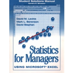 STUDENT SOL MNL LEVINE STATS FOR MANAGERS USING MS EXCEL