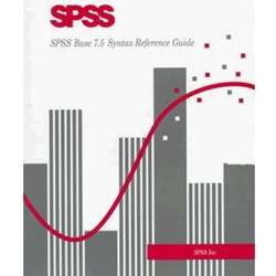 SPSS BASE 7.5 SYNTAX REFERENCE GUIDE