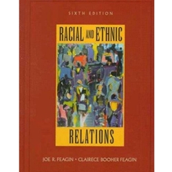 RACIAL & ETHNIC RELATIONS IN AMERICA 6/E