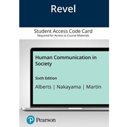 (DIGITAL) REVEL ACCESS CODE EBOOK FOR HUMAN COMMUNICATION IN SOCIETY 6/E