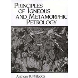 PRINCIPLES OF IGNEOUS & METAMORPHIC PETROLOGY