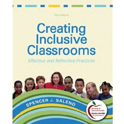 CREATING INCLUSIVE CLASSROOMS 7/E