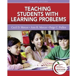 TEACHING STUDENTS WITH LEARNING PROBLEMS 8/E