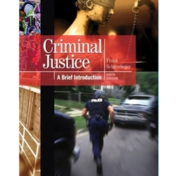 CRIMINAL JUSTICE: BRIEF INTRO 9/E