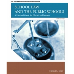 SCHOOL LAW & PUBLIC SCHOOLS 5/E