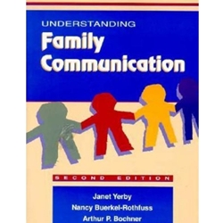 UNDERSTANDING FAMILY COMMUNICATIONS 2/E