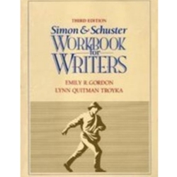 SIMON & SCHUSTER WORKBOOK FOR WRITERS 3/E