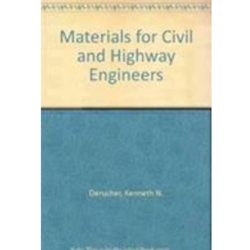 MATERIALS FOR CIVIL & HIGHWAY ENGINEERS 3/E