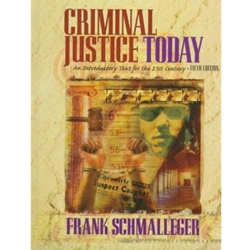 CRIMINAL JUSTICE TODAY 5/E