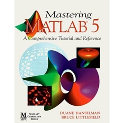 MASTERING MATLAB 5