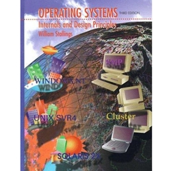 OPERATING SYSTEMS 3/E - INTERNALS AND DESIGN PRINCIPLES