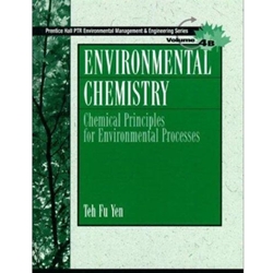 ENVIRONMENTAL CHEMISTRY VOL 4B - CHEMICAL PRINCIPLES