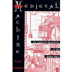 THE MEDIEVAL MACHINE