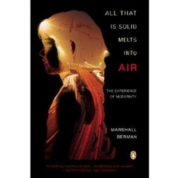 ALL THAT IS SOLID MELTS INTO AIR