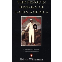 PENGUIN HISTORY OF LATIN AMERICA