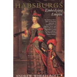 HABSBURGS - EMBODYING EMPIRE