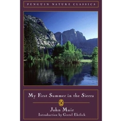 MY FIRST SUMMER IN THE SIERRA