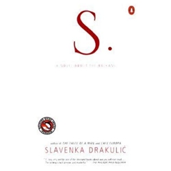 S: NOVEL ABOUT THE BALKANS