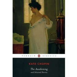 AWAKENING & SELECTED STORIES