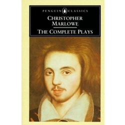CHRISTOPHER MARLOWE: COMPLETE PLAYS ED. STEANE