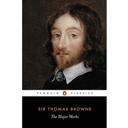 MAJOR WORKS OF SIR THOMAS BROWNE