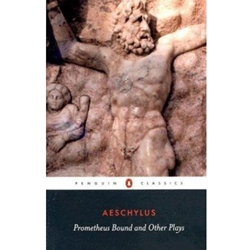 PROMETHEUS BOUND & OTHER PLAYS
