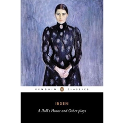 A DOLL'S HOUSE & OTHER PLAYS