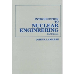 INTRO TO NUCLEAR ENGINEERING 2/E