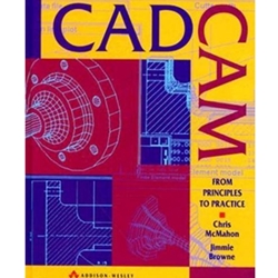 CADCAM - FROM PRINCIPLES TO PRACTICE