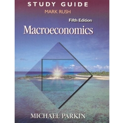 S/G FOR PARKIN MACROECONOMICS 5/E