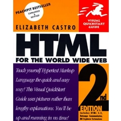 HTML FOR THE WORLD WIDE WEB 2/E VISUAL QUICK START GUIDE