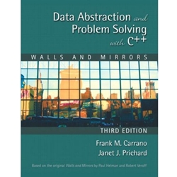 DATA ABSTRACTION & PROBLEM SOLVING WITH C++ 3/E