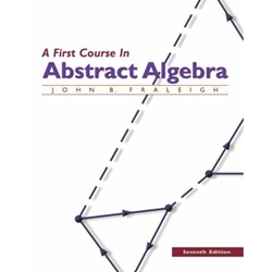 FIRST COURSE IN ABSTRACT ALGEBRA 7/E