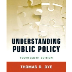 (A) UNDERSTANDING PUBLIC POLICY 14/E