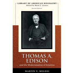 THOMAS A EDISON & MODERNIZATION OF AMERICA 2/E