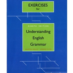 EXERCISE BOOK FOR UNDERSTANDING ENGLISH GRAMMAR 8/E