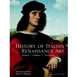 HISTORY OF ITALIAN RENAISSANCE ART 7/E