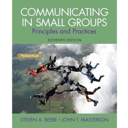 COMMUNICATING IN SMALL GROUPS 11/E (ONLY AVAILABLE AS EBOOK)