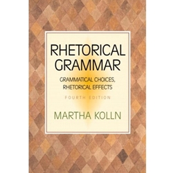 RHETORICAL GRAMMAR