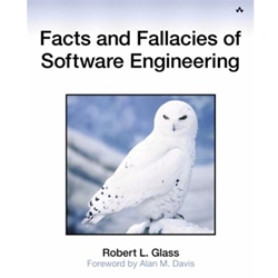 FACTS AND FALLACIES OF SOFTWARE ENGINEERING