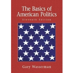 BASICS OF AMERICAN POLITICS