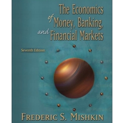 ECON OF MONEY, BANKING & FIN MKTS