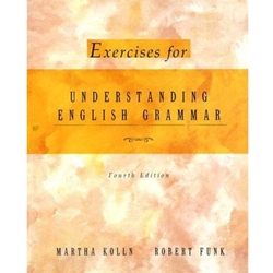 UNDERSTANDING ENGL GRAMMAR - EXERCISES