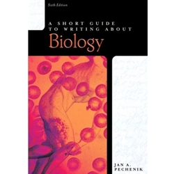 SHORT GUIDE TO WRITING ABOUT BIOLOGY