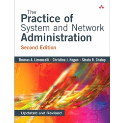 PRACTICE OF SYSTEM AND NETWORK ADMINISTRATION