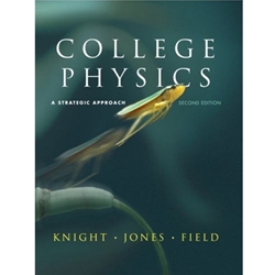 COLLEGE PHYSICS: A STRATEGIC APPROACH 2/E