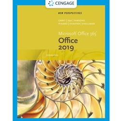 NEW PERSPECTIVES ON MICROSOFT OFFICE 365 & OFFICE 2019 INTRODUCTORY