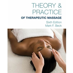 THEORY & PRACTICE OF THERAPEUTIC MASSAGE 6/E (TAOS)