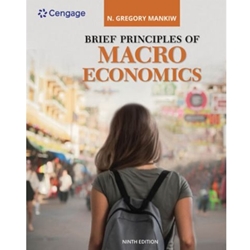 BRIEF PRINCIPLES OF MACROECONOMICS 9/E