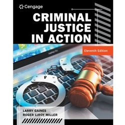 CRIMINAL JUSTICE IN ACTION 11/E (TAOS)